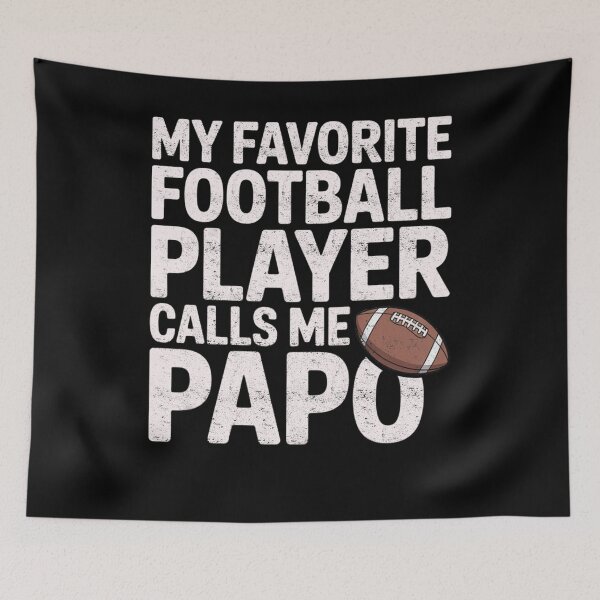 Item preview, My Favorite Football Player Calls Me Papo Family Pride designed and sold by FreshVibe Prints.