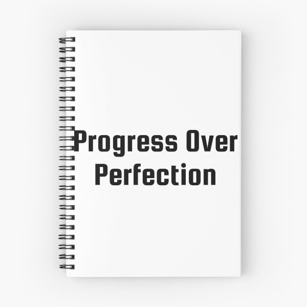 Item preview, Progress Over Perfection designed and sold by Ninjacatoff.