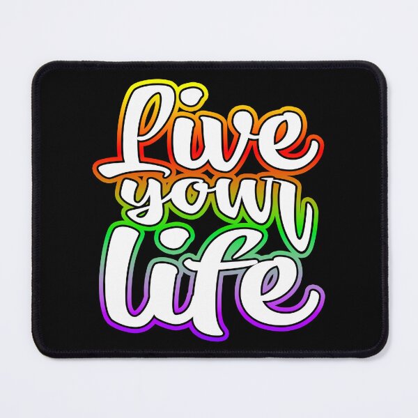 Item preview, Live Your Life designed and sold by Shawnsonartshop.