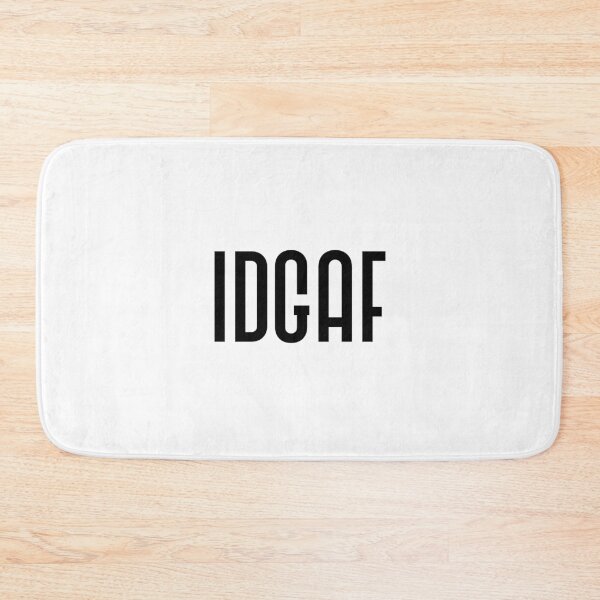 Item preview, IDGAF designed and sold by RR-Creative.