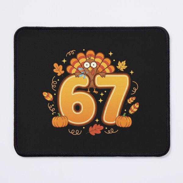 Item preview, 6 7 Meme Thanksgiving Turkey Thanksgiving Fall designed and sold by faridman.