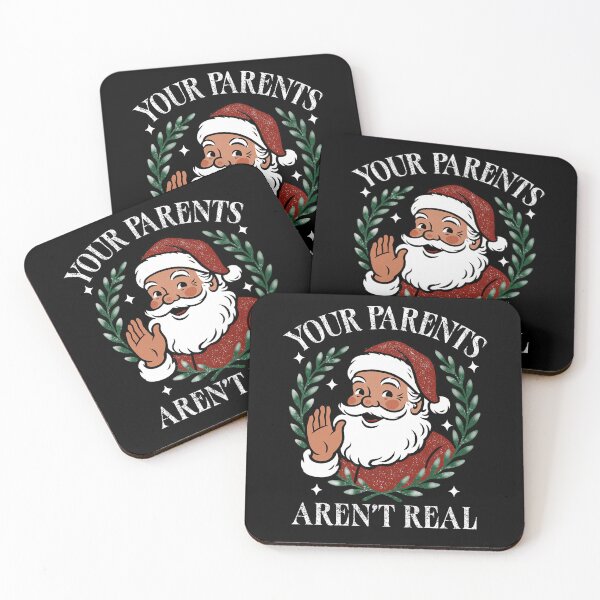 Item preview, Your Parents Aren’t Real Funny Santa Christmas Design designed and sold by FreshVibe Prints.