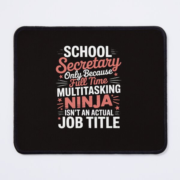 Item preview, School Secretary Is Not An Actual Job Title Secretary designed and sold by ControlCenter.