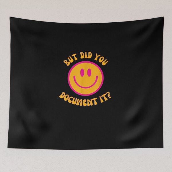 Item preview, But Did You Document It designed and sold by marianna cotaru.