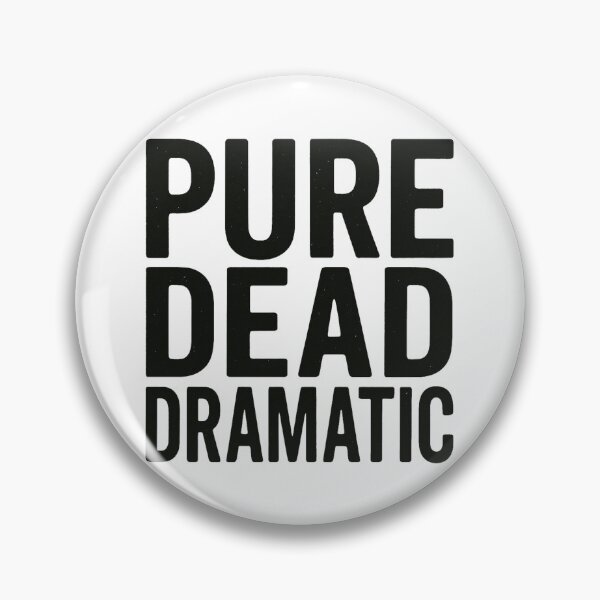 Item preview, Pure Dead Dramatic Scottish Sass in Bold designed and sold by Alyn8.