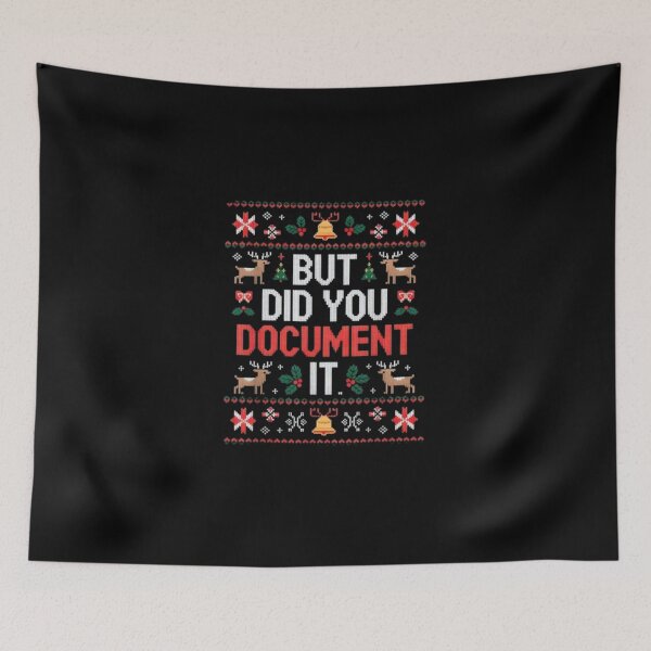 Item preview, BUt Did You Document It designed and sold by marianna cotaru.
