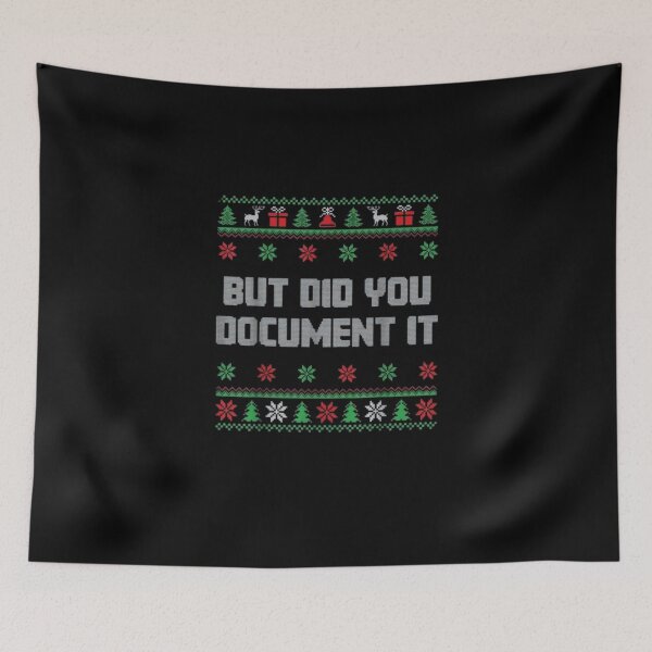 Item preview, But Did You Document It designed and sold by marianna cotaru.