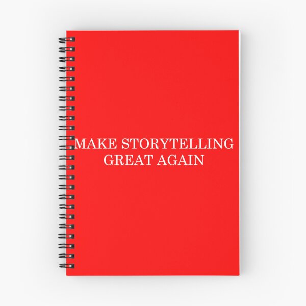 Item preview, Make Storytelling Great Again designed and sold by Literature First.