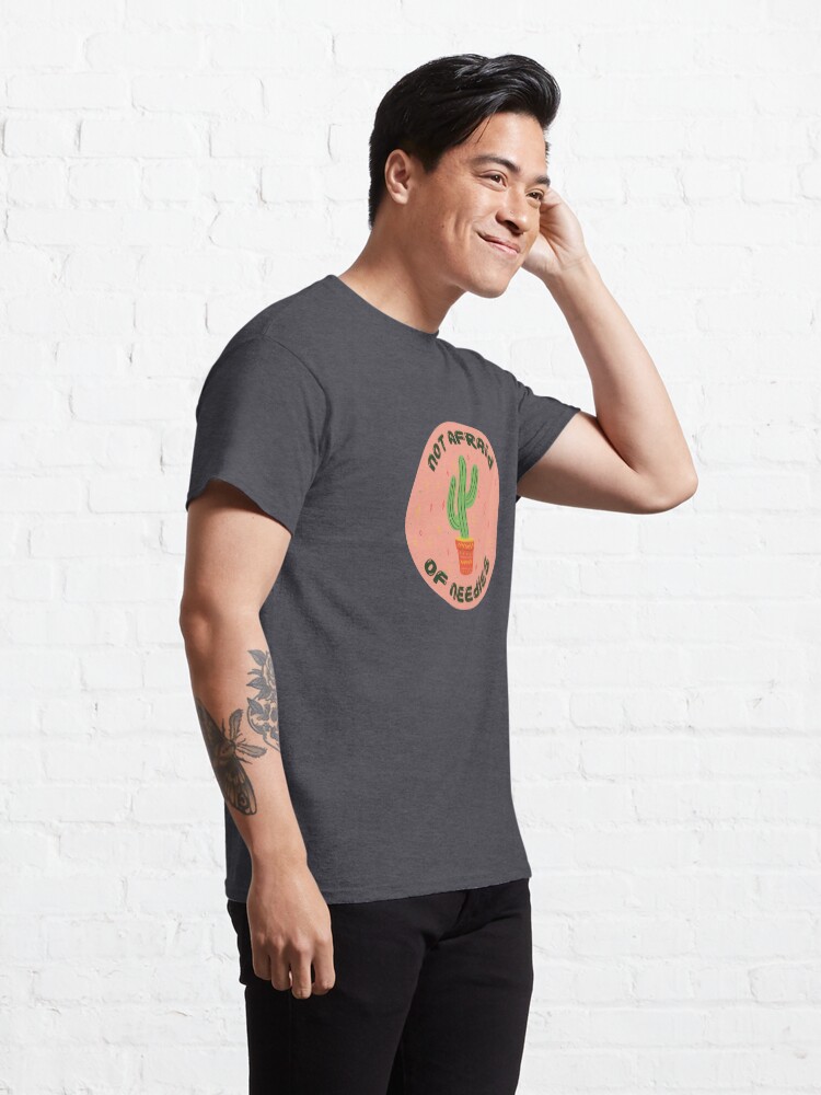 Alternate view of Not afraid of needles Classic T-Shirt