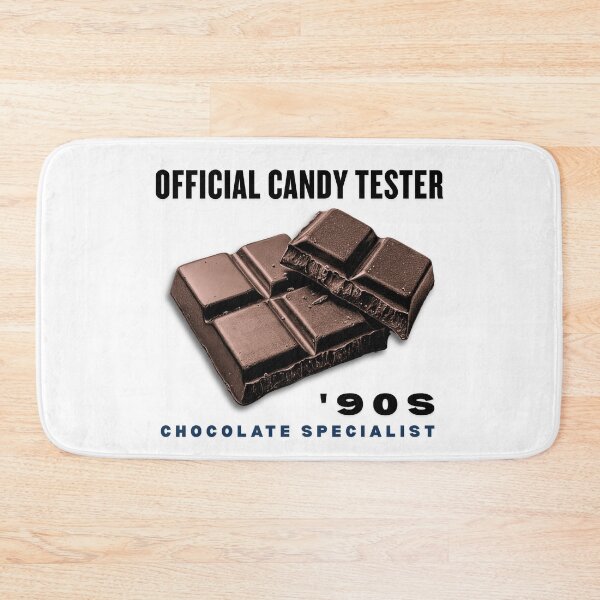 Item preview, Official Candy Tester Sweets Lover Chocolate Fan For The '90s designed and sold by MatthewFlow.