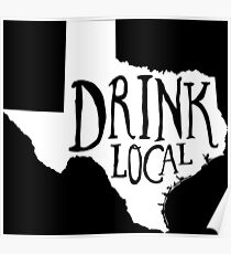 Drink Local Texas State Outline Craft Beer Poster