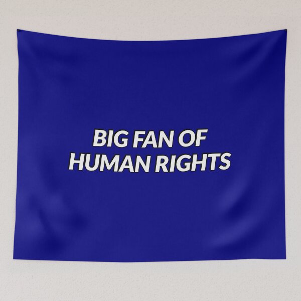 Item preview, Big Fan Of Human Rights designed and sold by Inspirationmotivation.