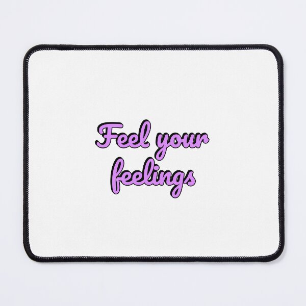 Item preview, Feel your feelings World Mental Health Day designed and sold by Inspirationmotivation.