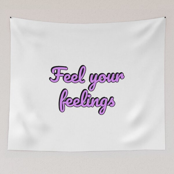 Item preview, Feel your feelings  World Mental Health Day designed and sold by Inspirationmotivation.