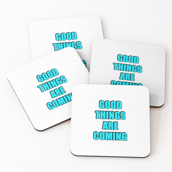 Item preview, Good things are coming designed and sold by Inspirationmotivation.