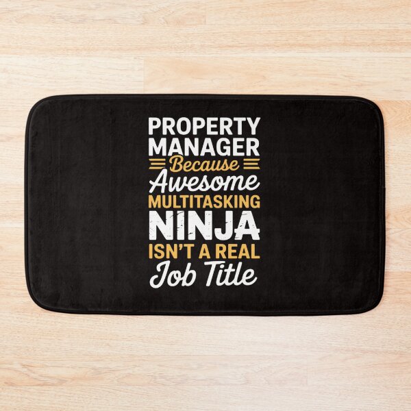 Item preview, Property Manager Multitasking Ninja Job designed and sold by RatCurry.