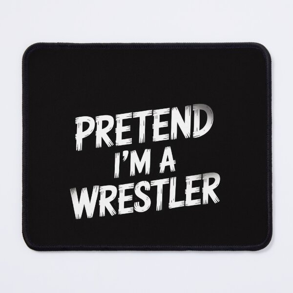 Item preview, Pretend I'm a Wrestler Lazy Last Minute Halloween designed and sold by OlafLica.