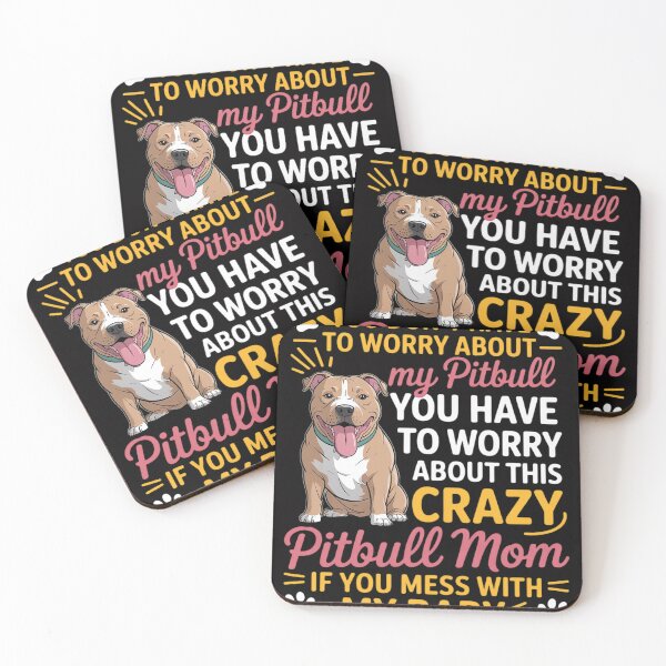 Item preview, Pitbull Mom Don't Mess With My Pitbull Baby designed and sold by OlafLica.