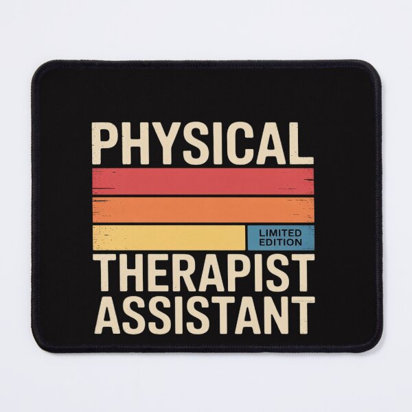 Item preview, PHYSICAL THERAPIST ASSISTANT Job Title Birthday Worker designed and sold by OlafLica.