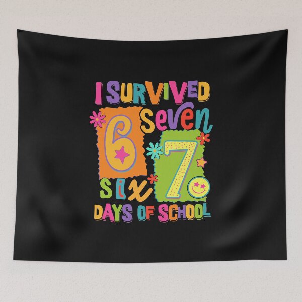 Item preview, I Survived 67 Days of School Teachers Students Six Seven 6 7 designed and sold by MOHITSALVI.