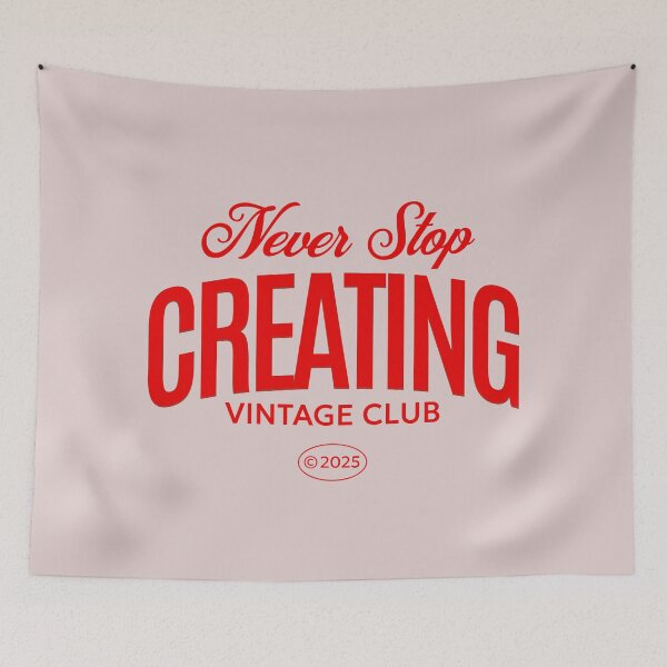 Item preview, Never Stop Creating Vintage Club Motivational Quote designed and sold by NosandEdgy.