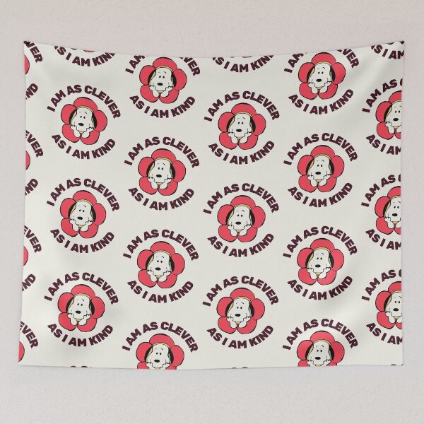 Item preview, "I AM AS CLEVER AS I AM KIND" - Snoopy designed and sold by dancyvess.