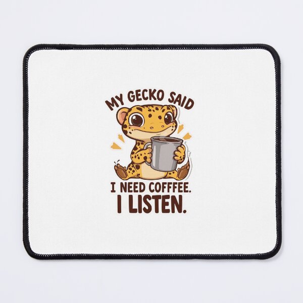 Item preview, My Gecko Says I Need Coffee – Funny Leopard Gecko & Coffee Lover designed and sold by ExoticBrew.
