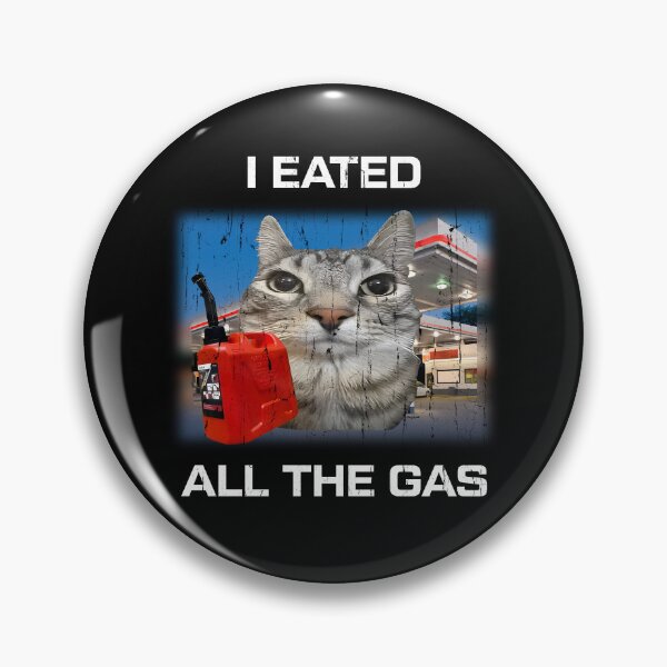 Item preview, I Eated All The Gas designed and sold by cielpoligon.