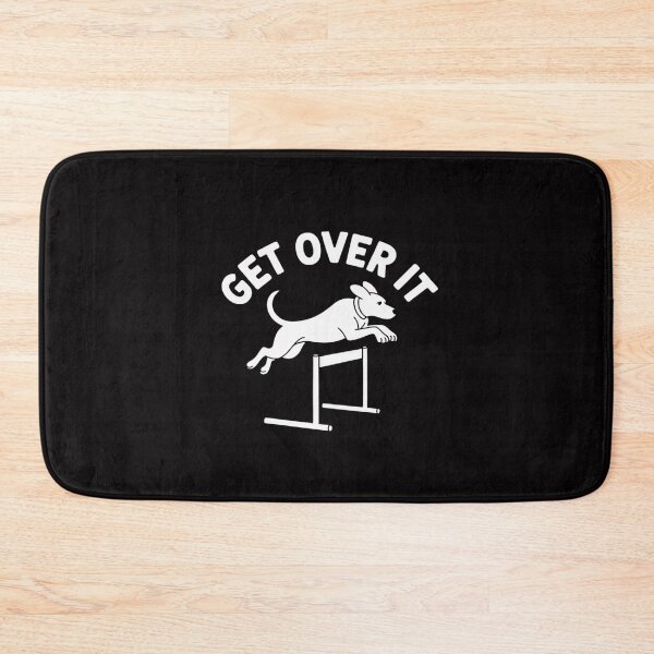 Item preview, Get Over It Jumping Agility Dog designed and sold by MuteElevent.