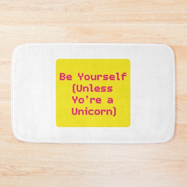 Item preview, Be Yourself Unless You're a Unicorn - Funny Unicorn Quote Sticker designed and sold by Greemo03.