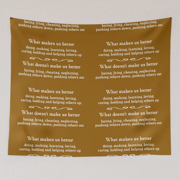 Item preview, makes us better, white on brown designed and sold by mntimg.