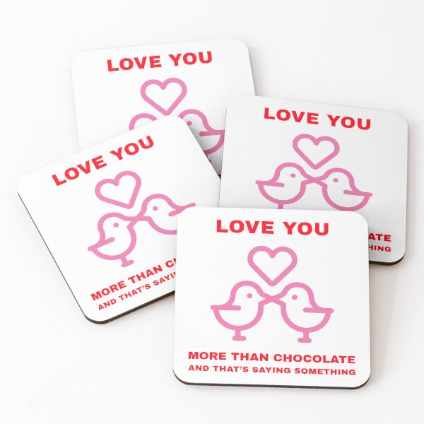 Item preview, Love You More Than Chocolate And That's Saying Something designed and sold by Elpida Boutique Design.