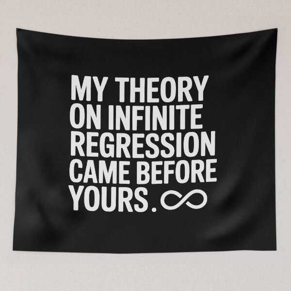Item preview, Infinite Regression Theory designed and sold by tachyon273.