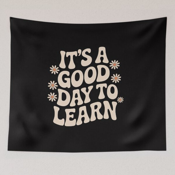 Item preview, It's A Good Day To Learn designed and sold by CareTopping.