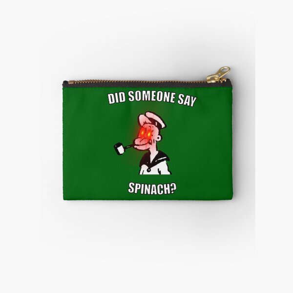 Item preview, Did Someone Say Spinach? designed and sold by SamInAJam.