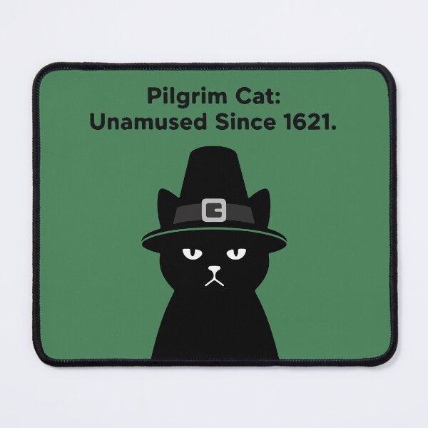 Item preview, Unamused Pilgrim Cat | Funny Thanksgiving designed and sold by SillyPawsStudio.