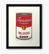 Tarantino's Blood Soup Framed Print
