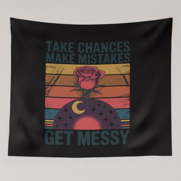 Item preview, Womens Take Chances Make Mistakes Get Messy designed and sold by ConceptThena.