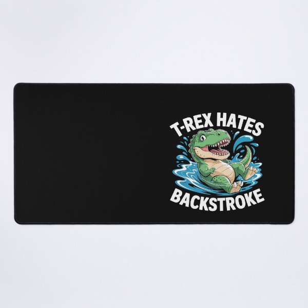 Item preview, T Rex Hates Backstroke For A Swimmer designed and sold by Eskomeranola.