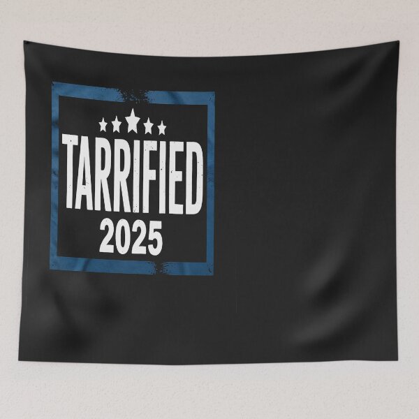 Item preview, Tarrified Funny Saying 2025 designed and sold by Eskomeranola.