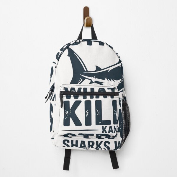 Item preview, What Doesn't Kill You Makes You Stronger Except Sharks designed and sold by Viepenny.