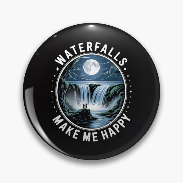 Item preview, Waterfalls Make Me Happy Waterfall Chaser Chasing Outdoors designed and sold by Viepenny.