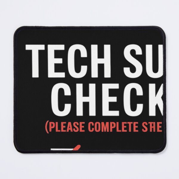 Item preview, Tech Support Checklist - Funny Sysadmin Helpdesk Humor designed and sold by Bstilablhot.