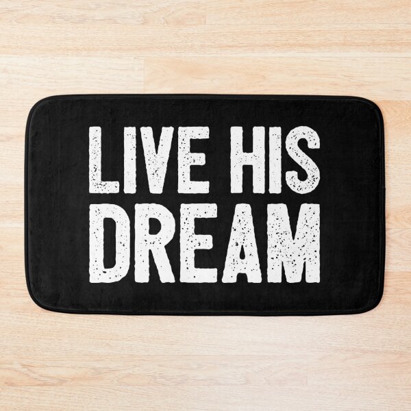 Item preview, Live His Dream designed and sold by asyanavirgifa.