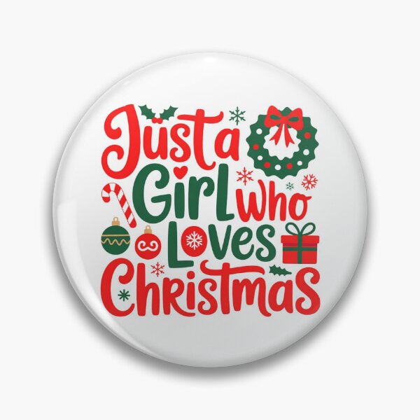 Item preview, Just a Girl Who Loves Christmas designed and sold by Brettgison.