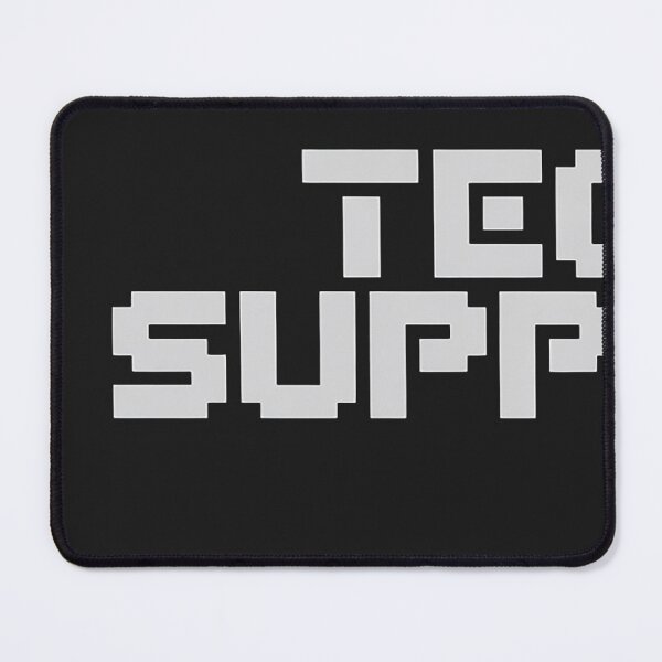 Item preview, Tech Support designed and sold by Bstilablhot.