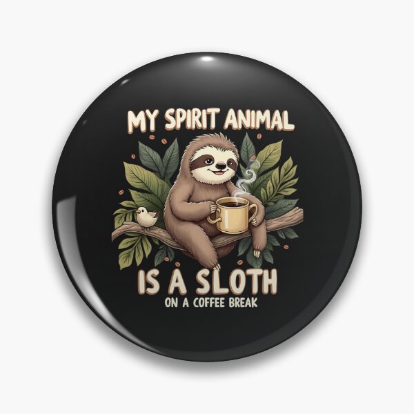 Item preview, My Spirit Animal is a Sloth on a Coffee Break Lazy Funny designed and sold by BlacockIzaac.