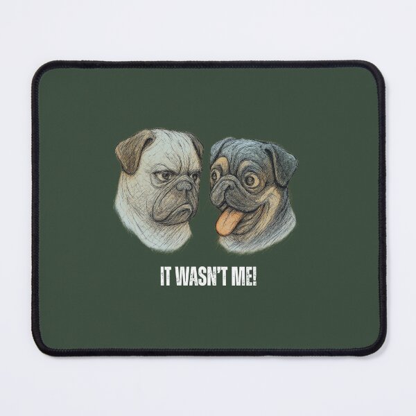 Item preview, It Wasn't Me! designed and sold by LaPaz361.