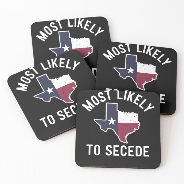 Item preview, Texas Flag Pride - Most Likely to Secede Funny designed and sold by Bstilablhot.