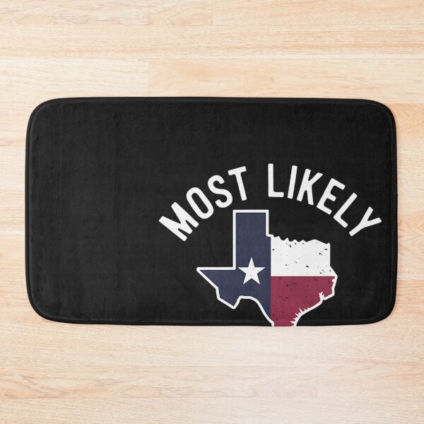 Item preview, Texas Flag Pride - Most Likely to Secede Funny designed and sold by Bstilablhot.